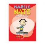 Marele Nate. Un pusti genial - Lincoln Peirce