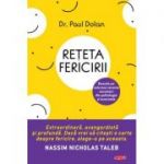 Reteta fericirii - Paul Dolan