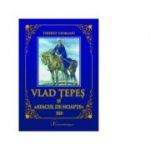 Vlad Tepes si atacul de noapte 555 - Tiberiu Ciobanu