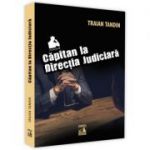 Capitan la Directia Judiciara - Traian Tandin