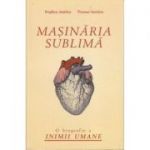 Masinaria sublima - Stephen Amidon