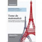 Teme de matematica. Clasa a VI-a semestrul 1 - Petrus Alexandrescu