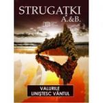 Valurile linistesc vantul - Arkadi Strugatki, Boris Strugatki