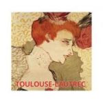 Album de arta Toulouse-Lautrec - Hajo Duchting