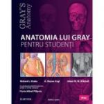 Anatomia lui Gray pentru studenti. Editia 4 - Richard L. Drake