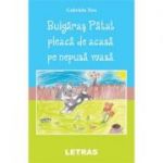 Bulgaras Patat pleaca de acasa - Gabriela Tess