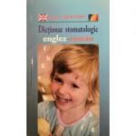 Dictionar stomatologic englez-roman - Irina Croitoru