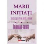 Marii Initiati - Edouard Shure