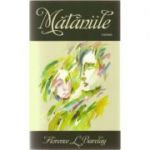 Mataniile - Florence L. Barclay