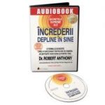 Secretele supreme ale increderii depline in sine. Audiobook - Robert Anthony