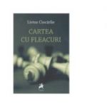 Cartea cu fleacuri - Livius Ciocarlie