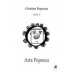 Opere II. Arta Popescu - Cristian Popescu