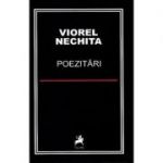 Poezitari (1976-1979) - Viorel Nechita