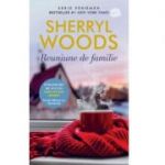 Reuniune de familie - Sherryl Woods