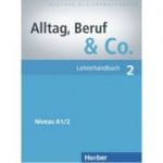 Alltag, Beruf & Co. 2, Lehrerhandbuch - Norbert Becker