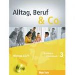 Alltag, Beruf & Co. 3, Kursbuch + Arbeitsbuch + CD zum Arbeitsbuch - Norbert Becker