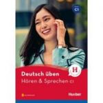 Deutsch uben Horen & Sprechen C1 Buch mit Audios online - Anneli Billina