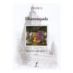 Dhammapada. Cateva comentarii. Volumul 1 - Indra