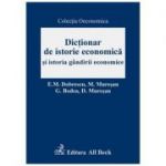 Dictionar de istorie economica si istoria gandirii economice - Dumitru Muresan