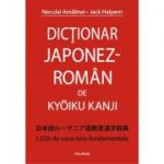 Dictionar japonez-roman de Kyoiku Kanji - Jack Halpern, Neculai Amalinei