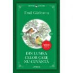 Din lumea celor care nu cuvanta - Emil Garleanu