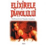 Elixirele Diavolului - Hoffman Ernst, Theodor Amadeus