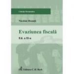 Evaziunea fiscala. Editia 2 - Nicolaie Hoanta