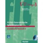 Fit furs Osterreichische Sprachdiplom A2 Lehrbuch mit integrierter Audio-CD Grundstufe Deutsch 2 - Barbara Bekesi, Waltraud Hassler