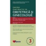 Ghidul Practic de Obstetrica si Ginecologie Oxford editia 3 - Sally Collins, Sabaratnam Arulkumaran