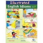 Illustrated Idioms Levels B1 & B2 Book 2 Self-Study Edition	- Andrew Betsis, Lawrence Mamas