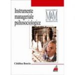 Instrumente manageriale psihosociologice - Catalina Bonciu