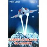 Lumina coboara din Carpati - Pavel Corut