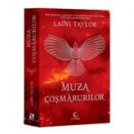 Muza cosmarurilor - Laini Taylor