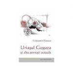 Uriasul Guguza si alte povesti actuale - Constantin Eretescu