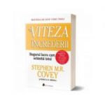 Viteza increderii. Singurul lucru care schimba totul (editia a doua) - Stephen M. R. Covey, Rebecca R. Merrill