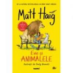 Evie si animalele - Matt Haig, Emily Gravett