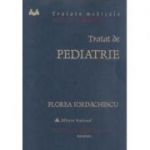 Tratat de pediatrie - Florea Iordachescu