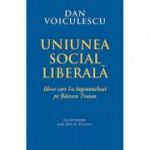 Uniunea Social Liberala - Dan Voiculescu