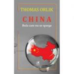 China. Bula care nu se sparge - Thomas Orlik