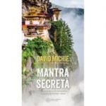 Mantra secreta - David Michie