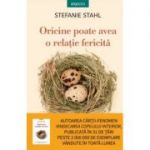 Oricine poate avea o relatie fericita - Stefanie Stahl