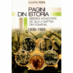 Pagini din istoria Bisericii Adventiste din Romania, volumul 3 - Dumitru Popa