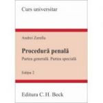 Procedura penala. Partea generala. Partea speciala. Editia 2 - Andrei Zarafiu