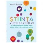 Stiinta vietii de zi cu zi - Marty Jopson