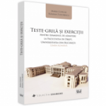 Teste-grila si exercitii pentru examenul de admitere la Facultatea de Drept, Universitatea din Bucuresti: limba romana - Maria Copilau, Roxana Tudorescu