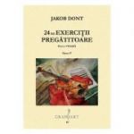 24 de exercitii pregatitoare pentru vioara. Opus 37 - Jakob Dont