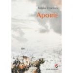 Aporie - Tatiana Stoicescu