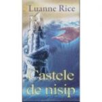 Castele de nisip - Luanne Rice