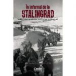 In infernul de la Stalingrad - Reinhold Busch