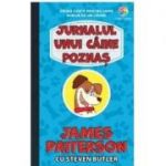 Jurnalul unui caine poznas - James Patterson, Steven Butler